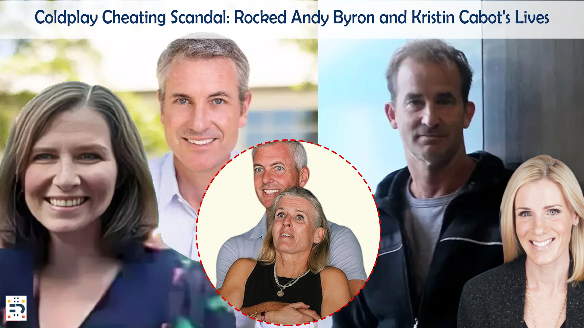 Andy Byron and Kristin Cabot